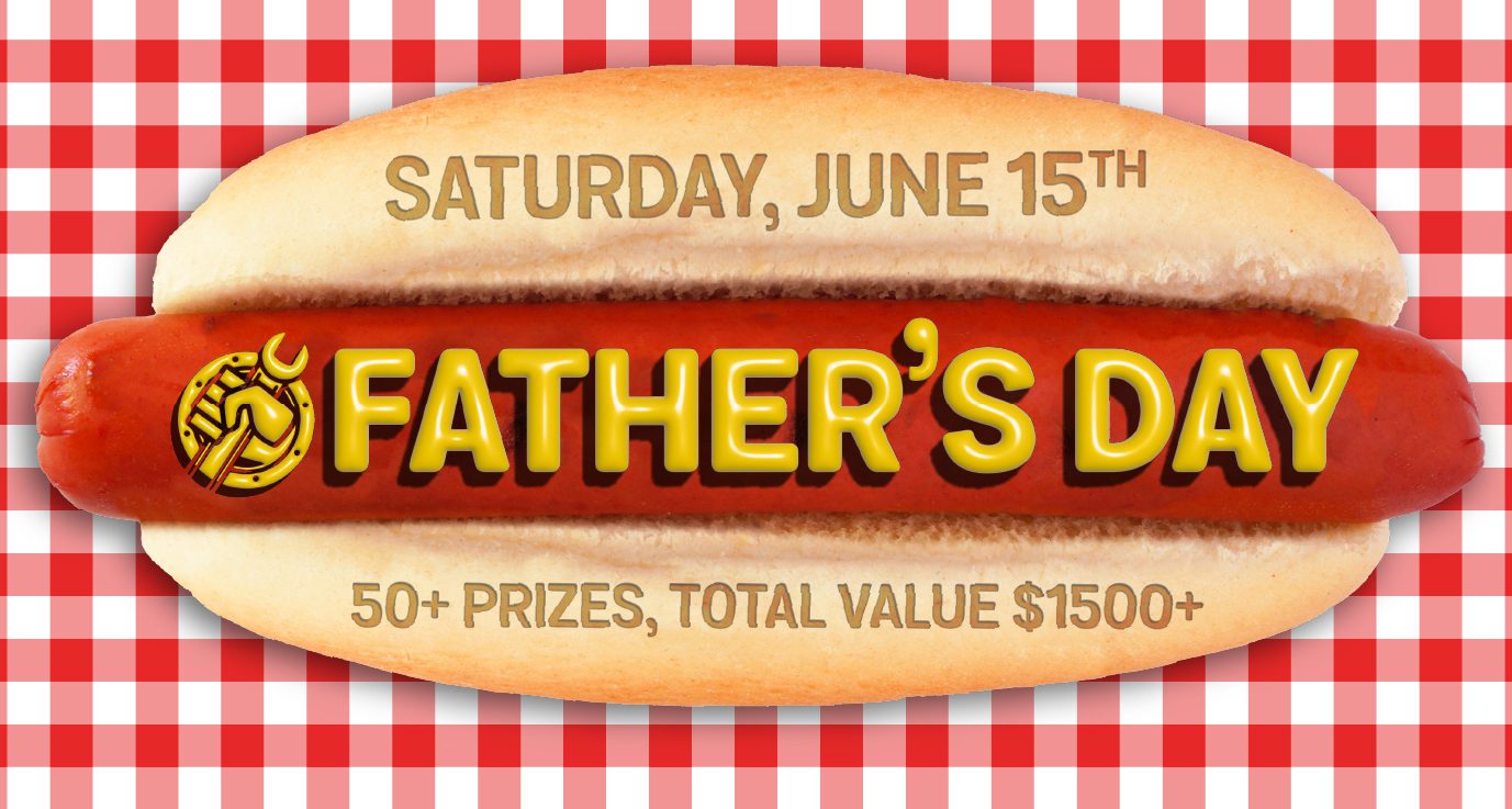 FATHER’S DAY at Kenny U-Pull | Over 50 Prizes to be Won