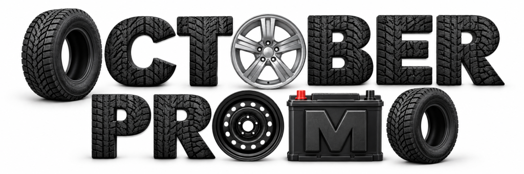 October Promo: 10x Rewards on tires, wheels & batteries! 📅